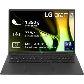 LG GRAM 17Z90S-G.AD7BF ULTRA 7 155H/32GO/2TB SSD/INTEL ARC/17" IPS